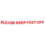 "Please Keep Feet Off" Decal (Universal Fit)